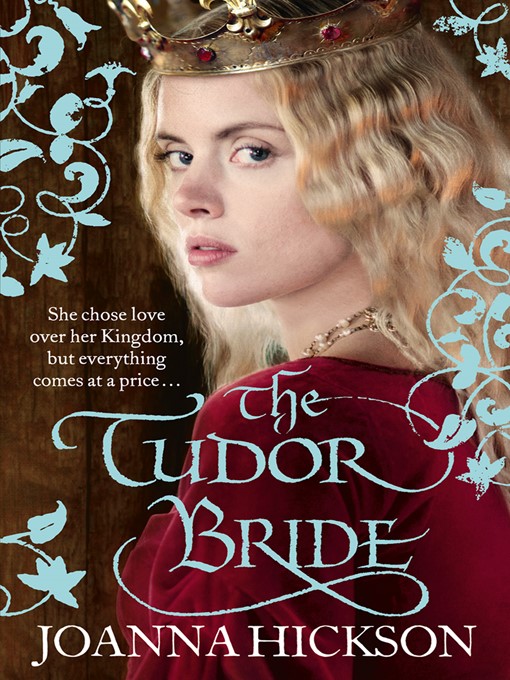 Title details for The Tudor Bride by Joanna Hickson - Wait list